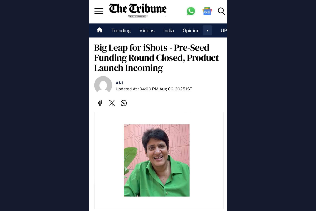 The Tribune | August 06 2025 | iShots Beverages closes pre-seed funding round with ₹2 Crore raise