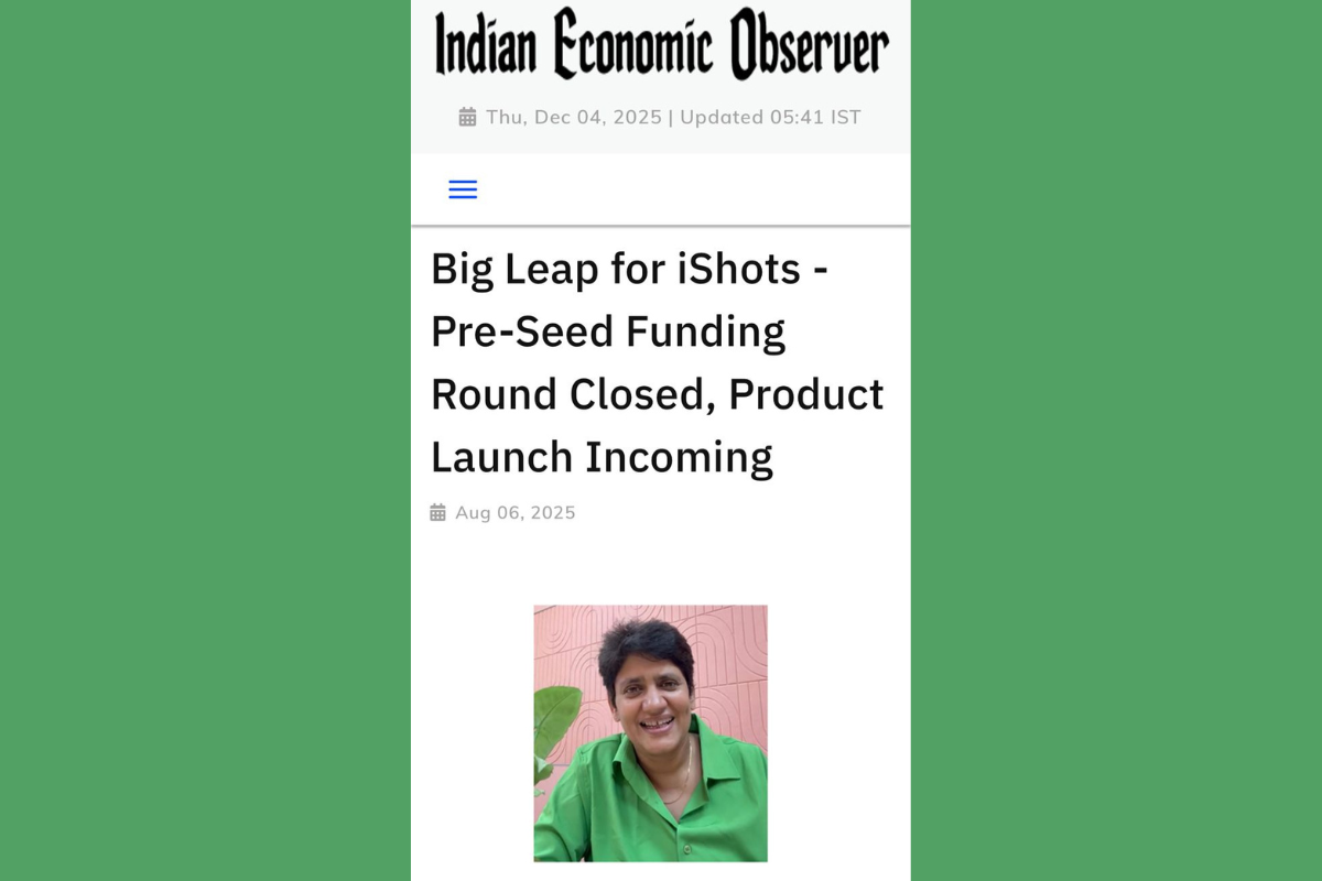 Indian Economic Observer | August 06 2025 | iShots Beverages Pvt. Ltd. closes pre-seed funding round with ₹2 Crore raise