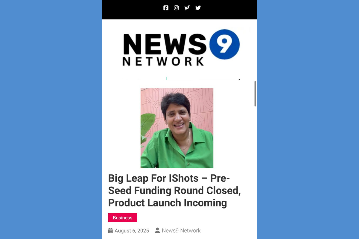 News9 Network | August 06 2025 | iShots Beverages Pvt. Ltd. closes pre-seed funding round with ₹2 Crore — product launch on the way